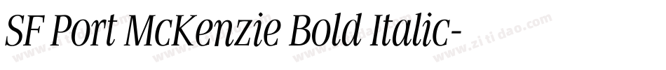 SF Port McKenzie Bold Italic字体转换